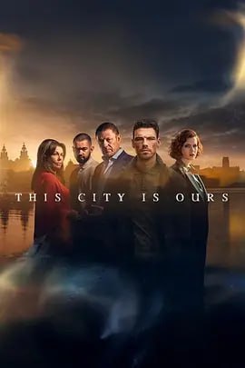 属于我们的城市 This City is Ours (2025) 更新至E03 英语中字 1080p
